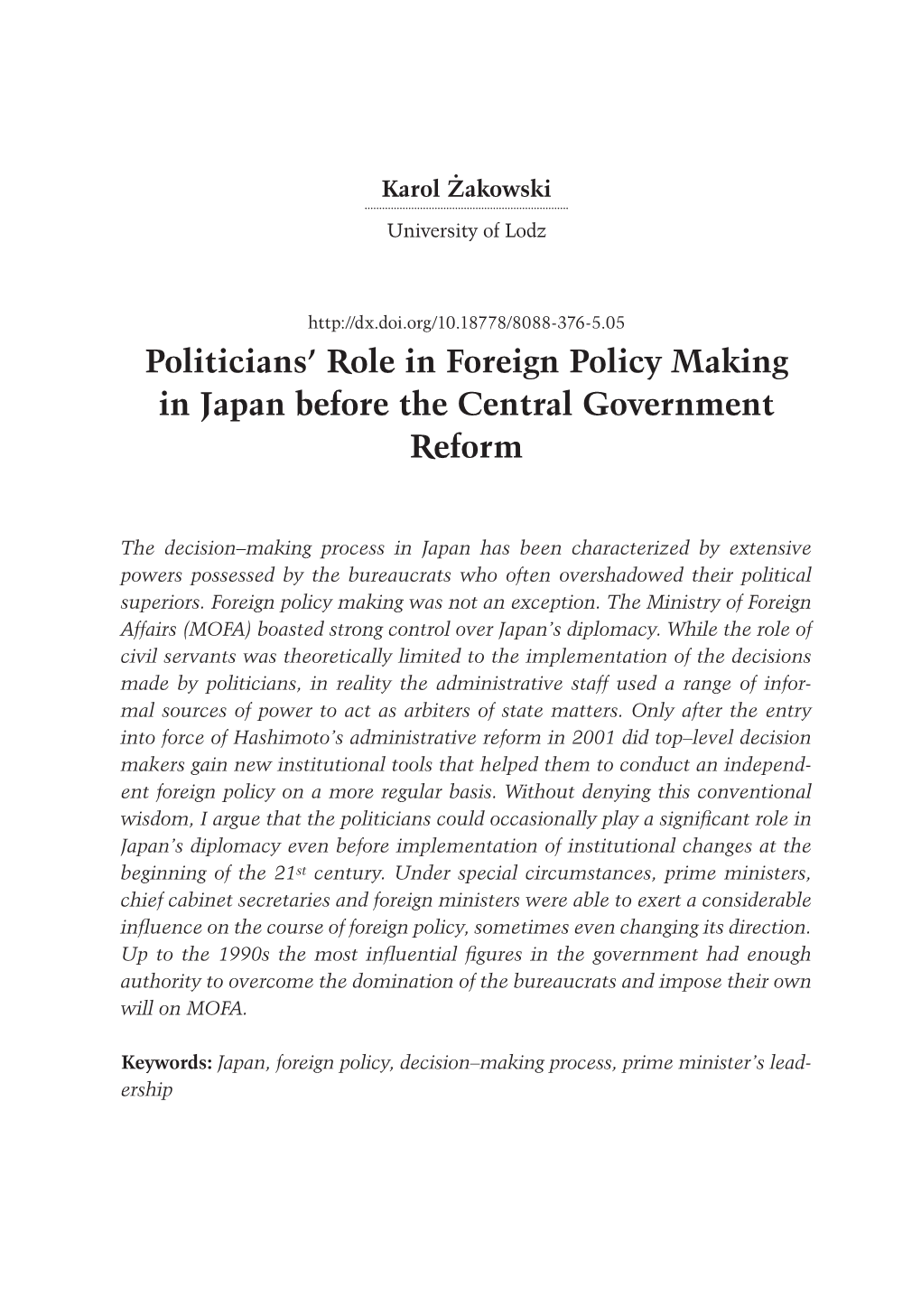 Politicians' Role in Foreign Policy Making in Japan Before the Central