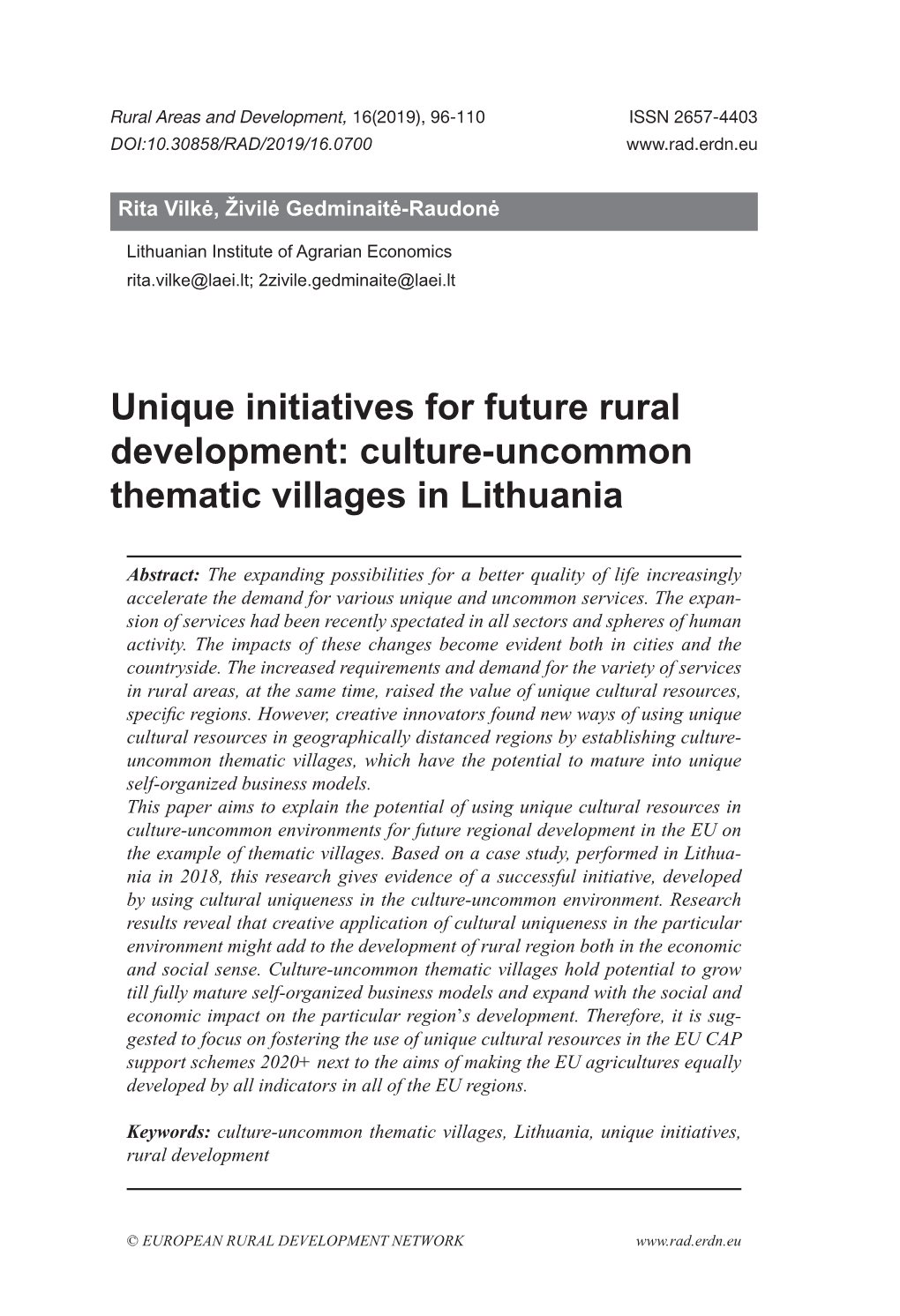 Unique Initiatives for Future Rural Development: Culture-Uncommon Thematic Villages in Lithuania