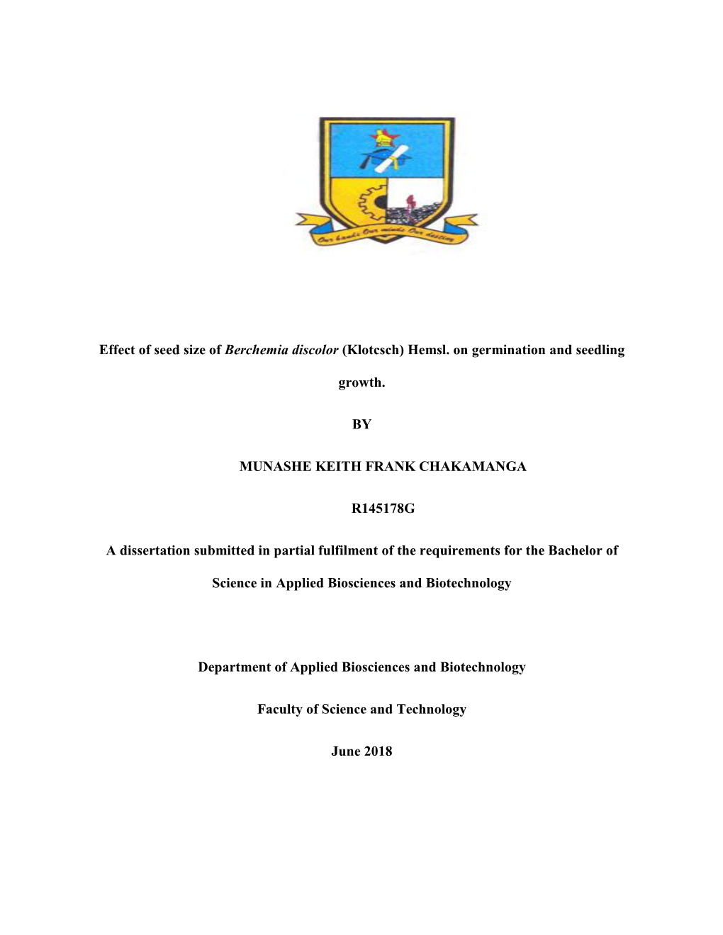 Effect of Seed Size of Berchemia Discolor (Klotcsch) Hemsl. on Germination and Seedling