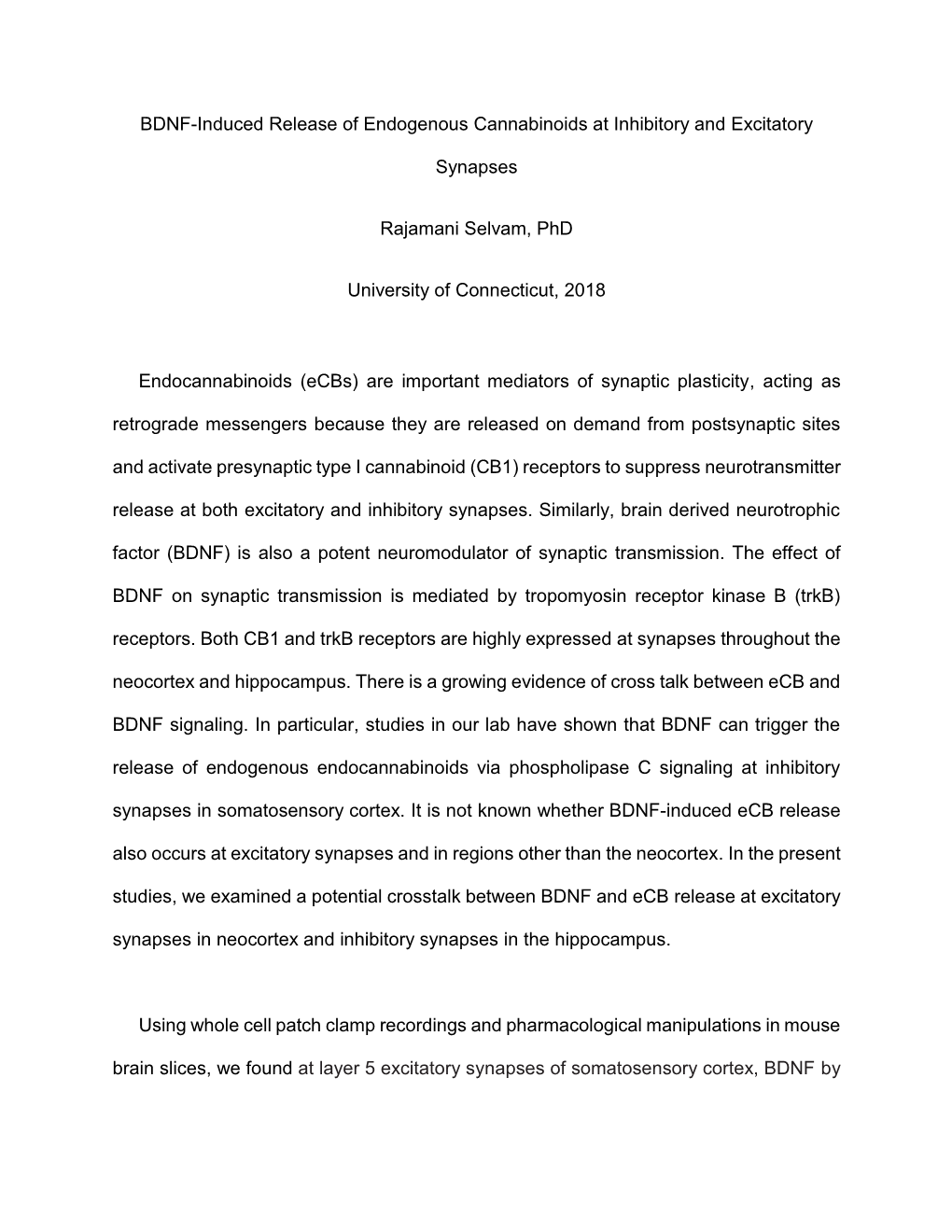 BDNF-Induced Release of Endogenous Cannabinoids at Inhibitory and Excitatory