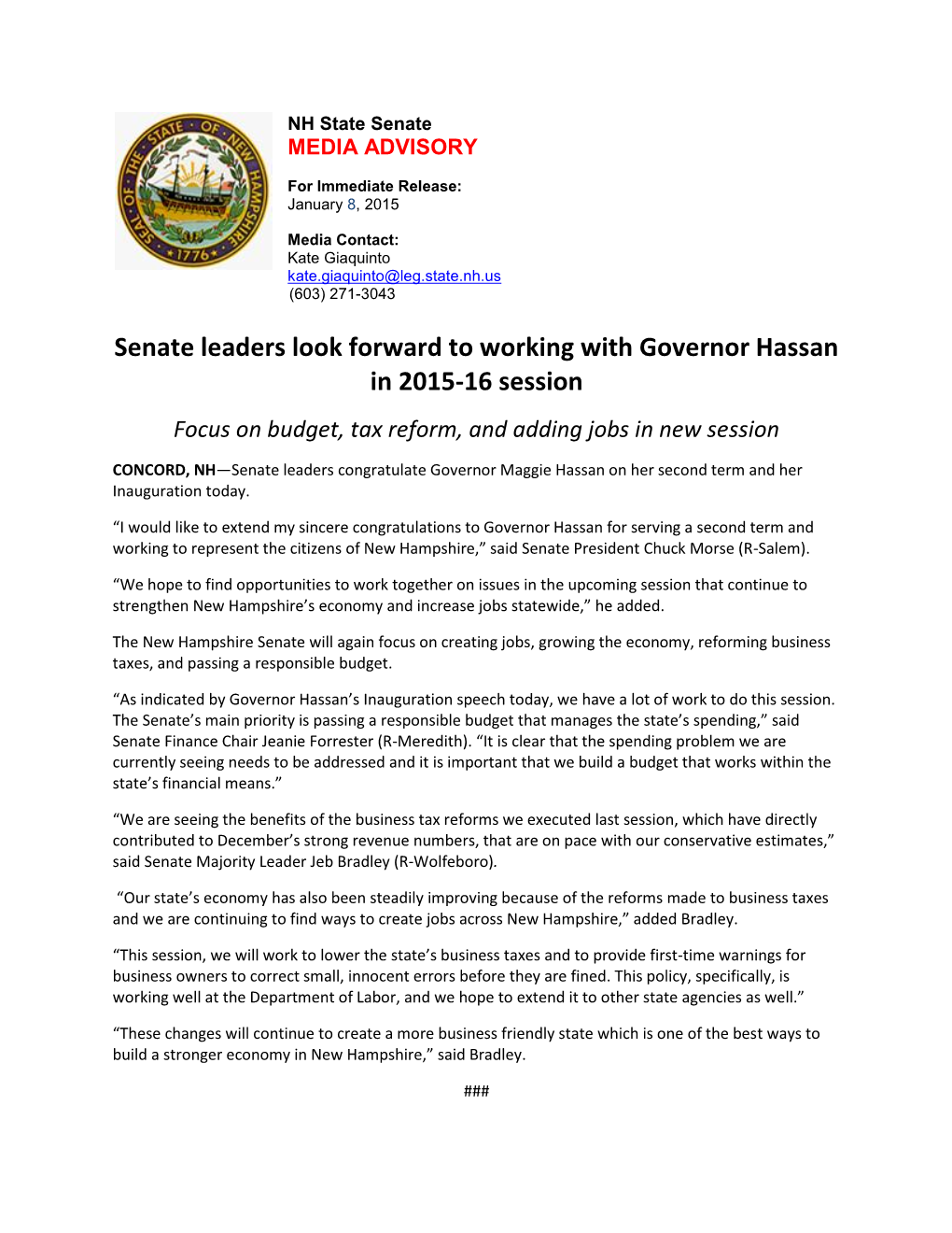 Senate Leaders Look Forward to Working with Governor Hassan in 2015-16 Session Focus on Budget, Tax Reform, and Adding Jobs in New Session