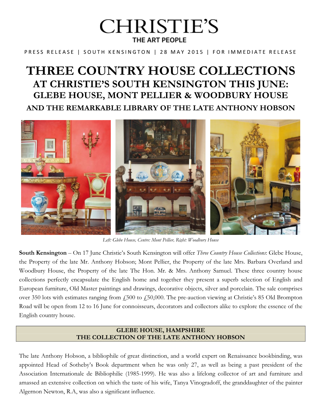 Three Country House Collections at Christie’S South Kensington This June: Glebe House, Mont Pellier & Woodbury House