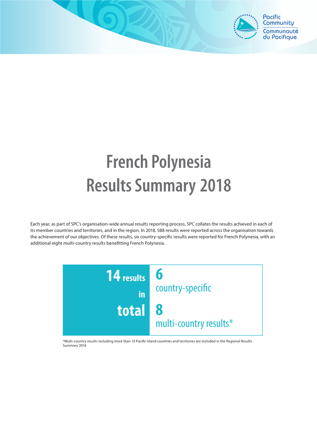 French Polynesia Results Summary 2018