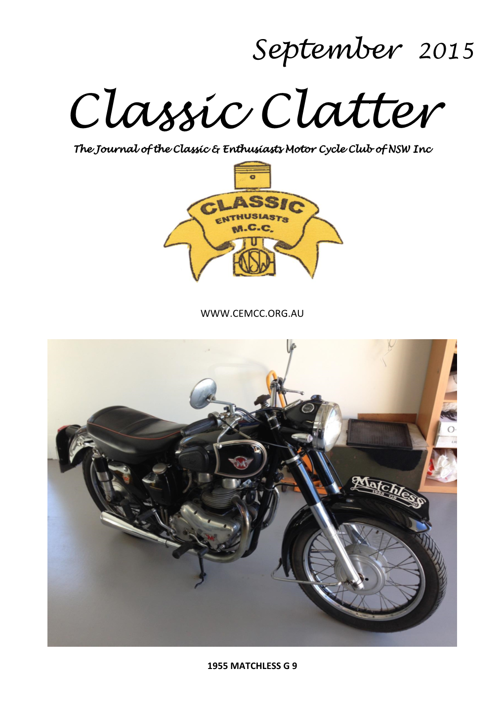 Classic Clatter the Journal of the Classic & Enthusiasts Motor Cycle Club of NSW Inc