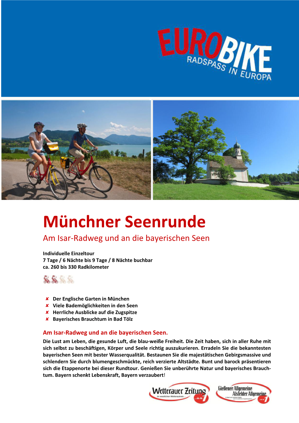Münchner Seenrunde Am Isar-Radweg Und an Die Bayerischen Seen