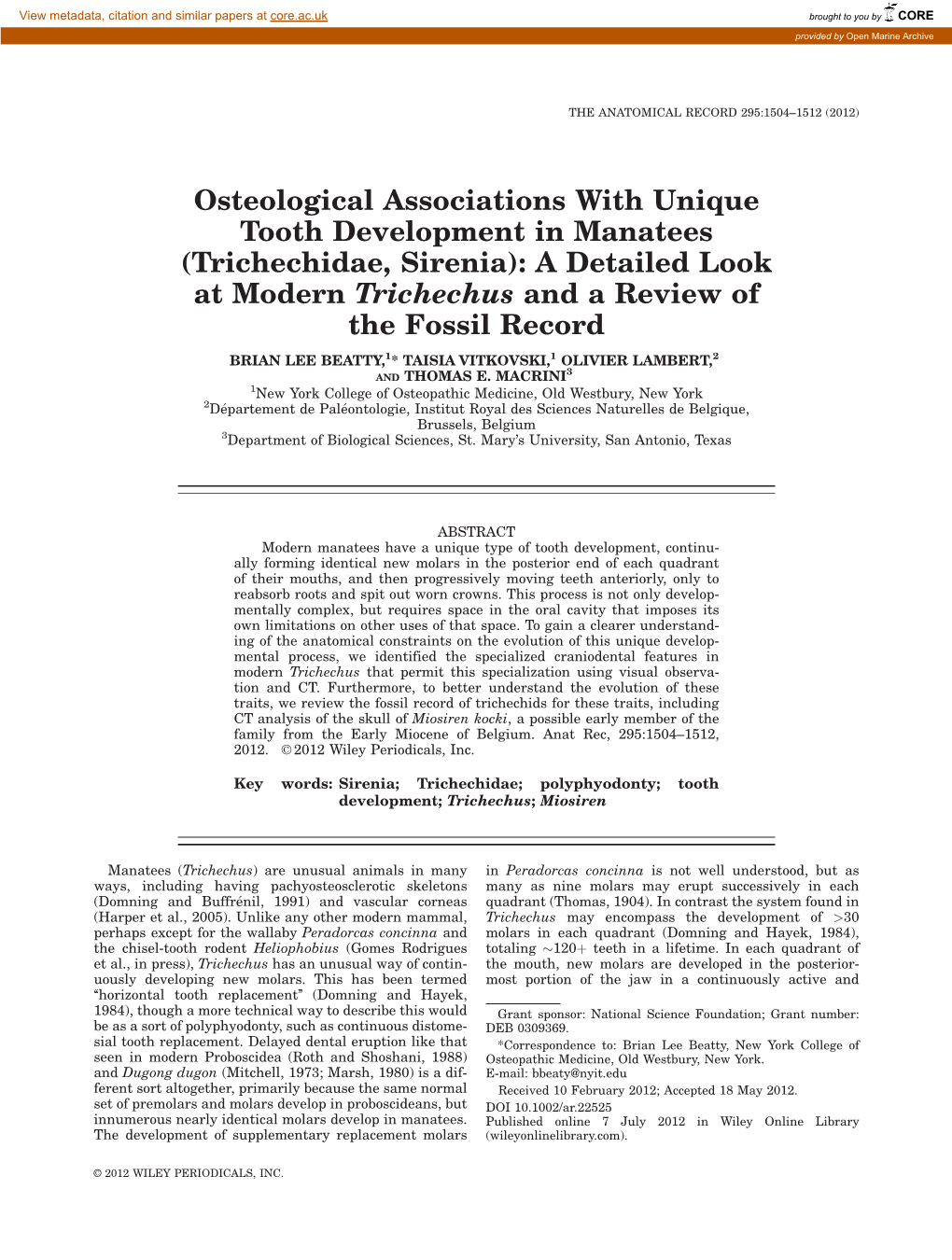 Trichechidae, Sirenia): a Detailed Look at Modern Trichechus and a Review of the Fossil Record