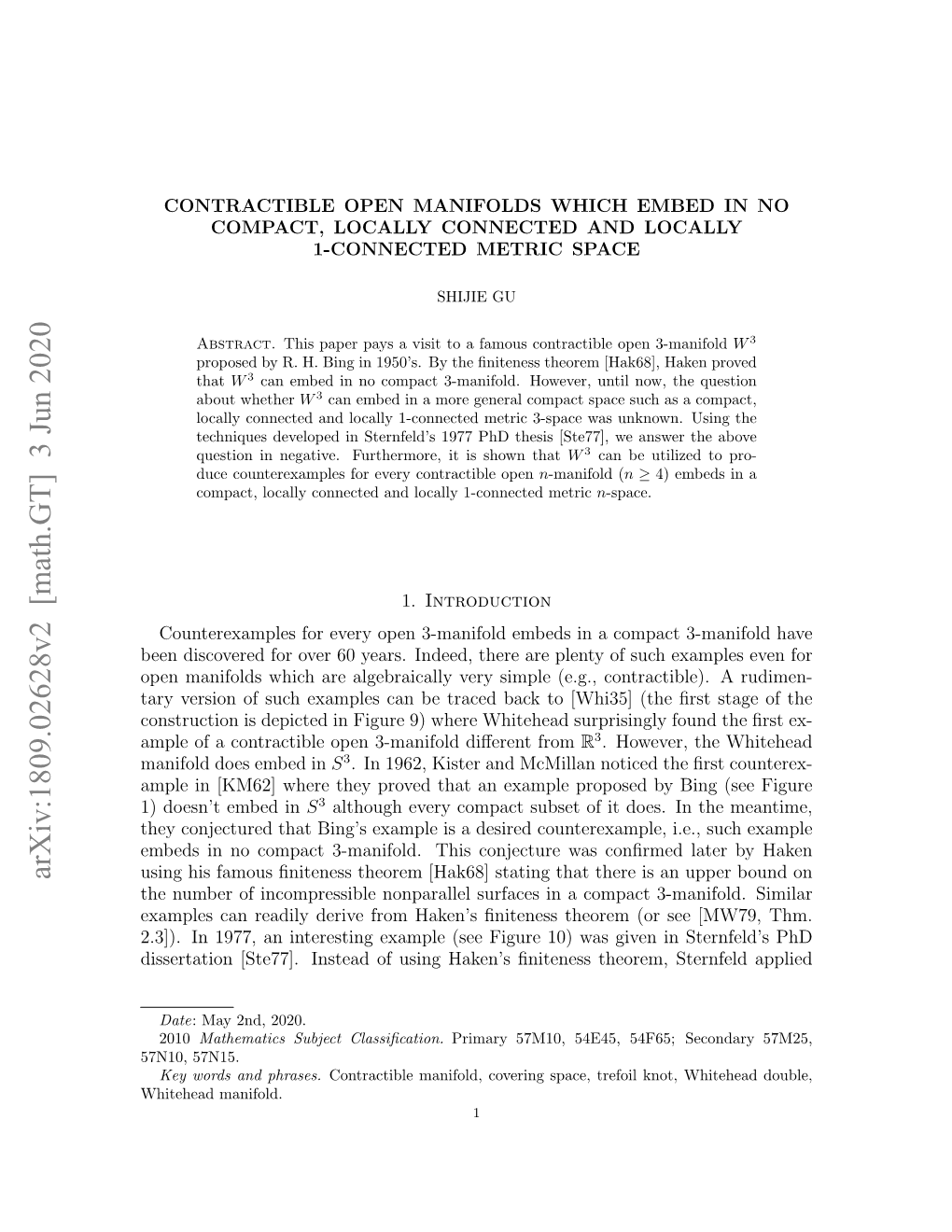 Contractible Open Manifolds Which Embed in No Compact, Locally Connected and Locally 1-Connected Metric Space