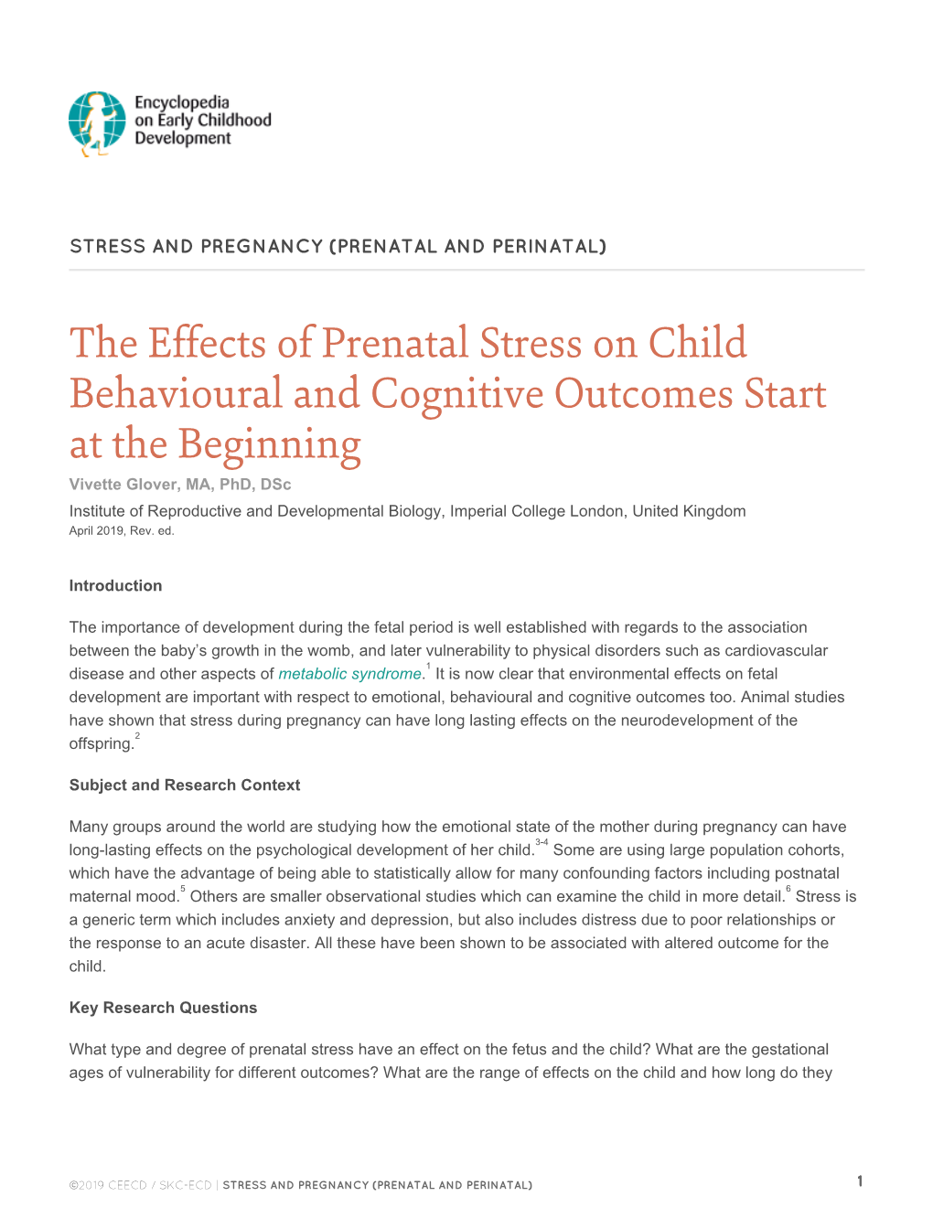 The Effects of Prenatal Stress on Child Behavioural and Cognitive