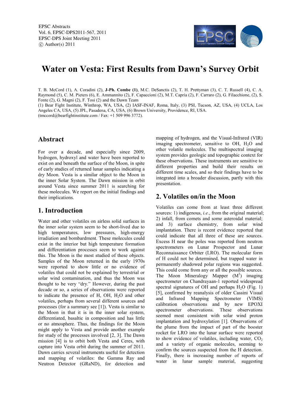 Water on Vesta: First Results from Dawn's Survey Orbit