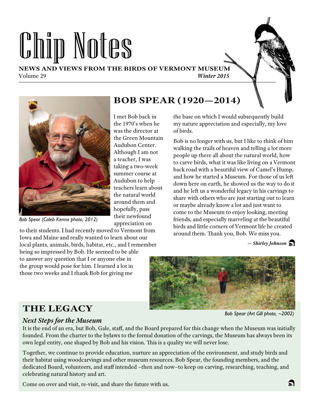 Bob Spear (1920—2014) the Legacy