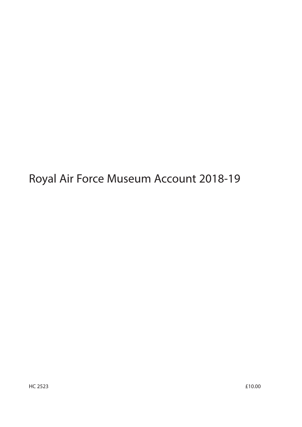 Royal Air Force Museum Account 2018-19