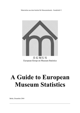 A Guide to European Museum Statistics