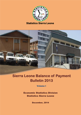 Balance of Payment Bulletin 2013 - Volume I | Statistics Sierra Leone