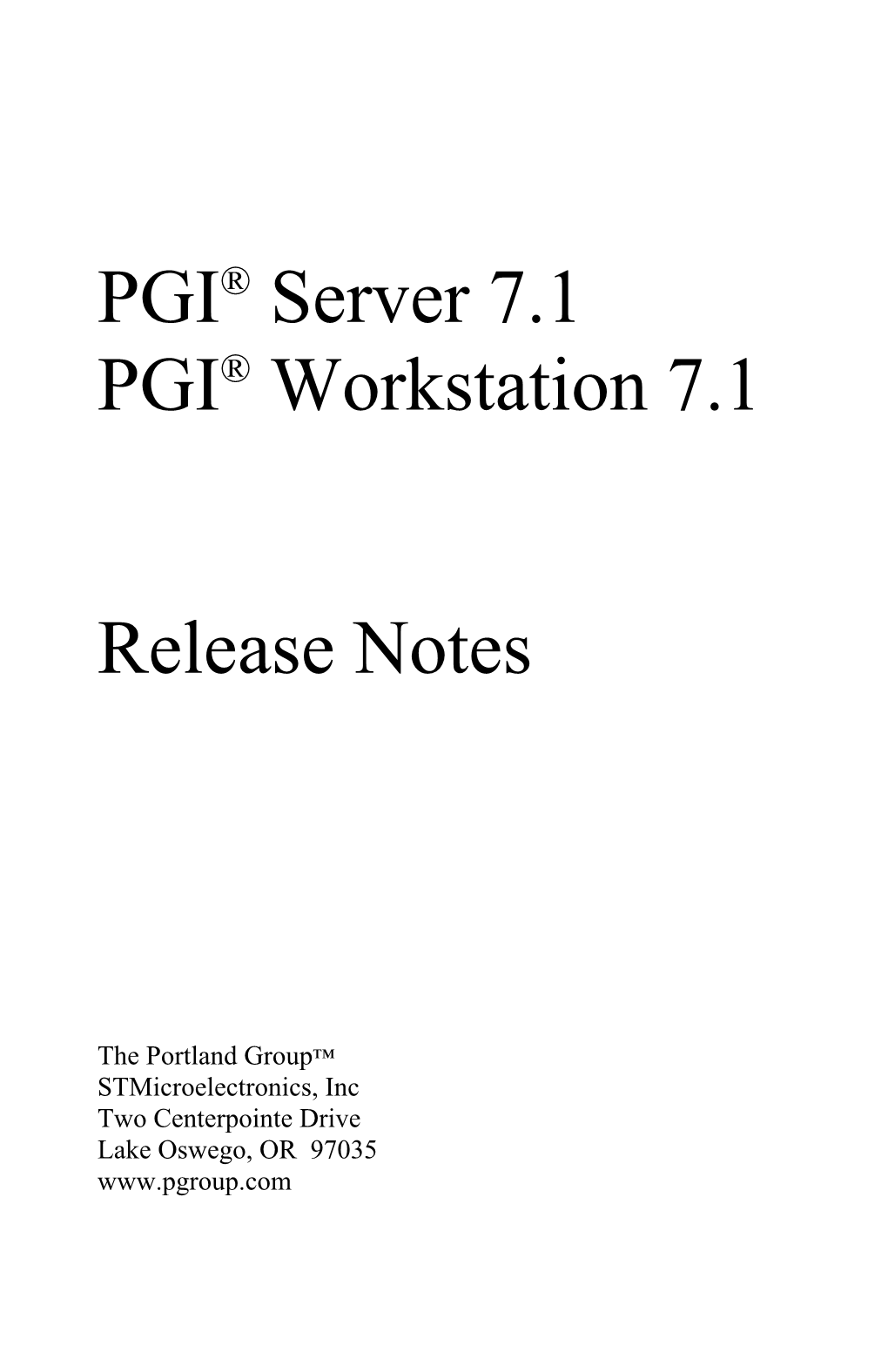 PGI® Server 7.1 PGI® Workstation 7.1 Release Notes