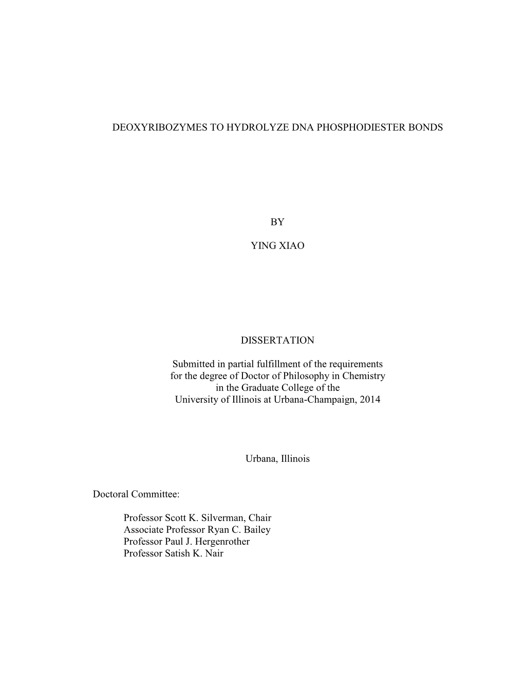 Deoxyribozymes to Hydrolyze Dna Phosphodiester Bonds