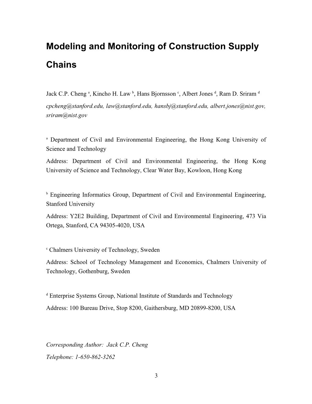 Modeling and Monitoring of Construction Supply Chains