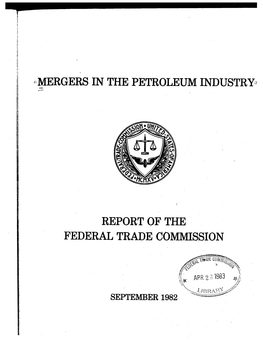 Mergers in the Petroleum Industry:;