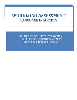 Workload Assessment Language in Society