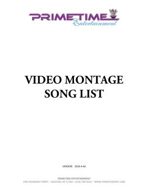 Video Montage Song List