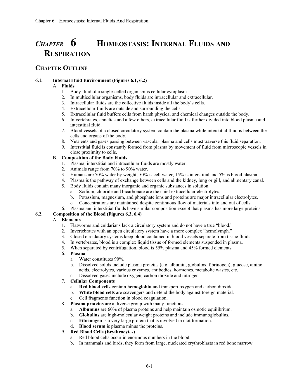 Chapter 6 Homeostasis: Internal Fluids and Respiration