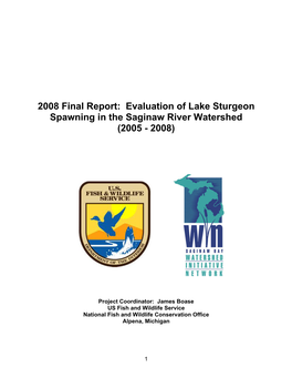 Progress Report for Lake Sturgeon Spawning in St
