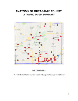 Anatomy of Outagamie County: a Traffic Safety Summary