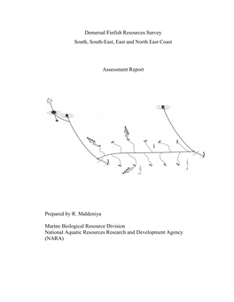 Demersal Finfish Resources Survey South, South-East, East and North East Coast