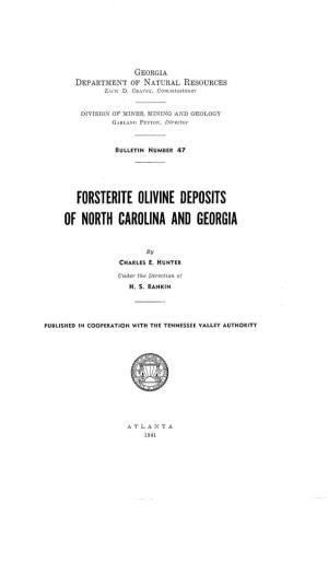 Forsterite Olivine Deposits of North Carolina and Georgia