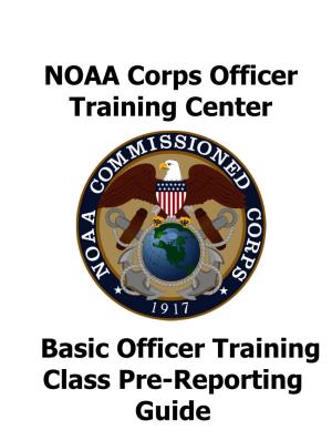 NOAA Corps Officer Training Center Basic Officer Training Class Pre-Reporting Guide