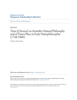 (Chronos) in Aristotle's Natural Philosophy and of Time's Place in Early Naturphilosophie (1750-1800) Chelsea Cathern Harry