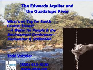 The Edwards Aquifer and the Guadalupe River