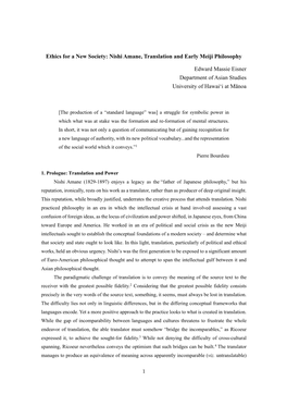 Ethics for a New Society: Nishi Amane, Translation and Early Meiji Philosophy Edward Massie Eisner Department of Asian Studies U