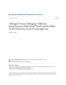 Versus "Infringing": Different Interpretations of the Word "Work" and the Effect on the Deterrence Goal of Copyright Law Sarah A