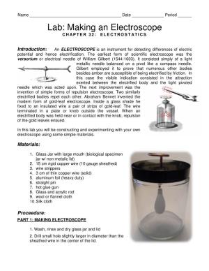 Lab: Making an Electroscope CHAPTER 32: ELECTROSTATICS