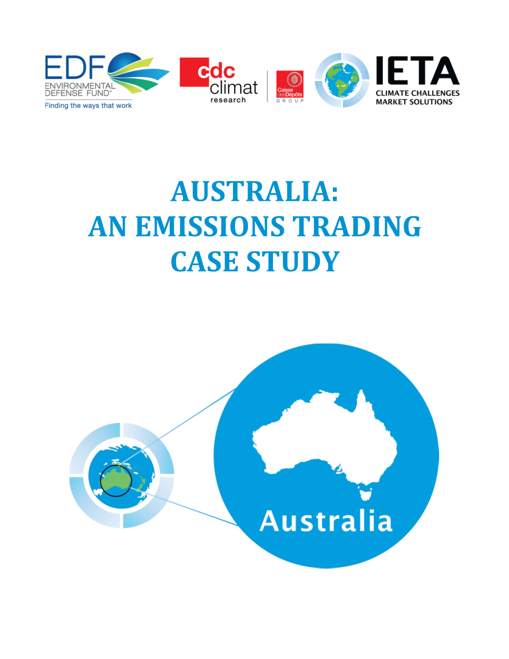 Australia: an Emissions Trading Case Study