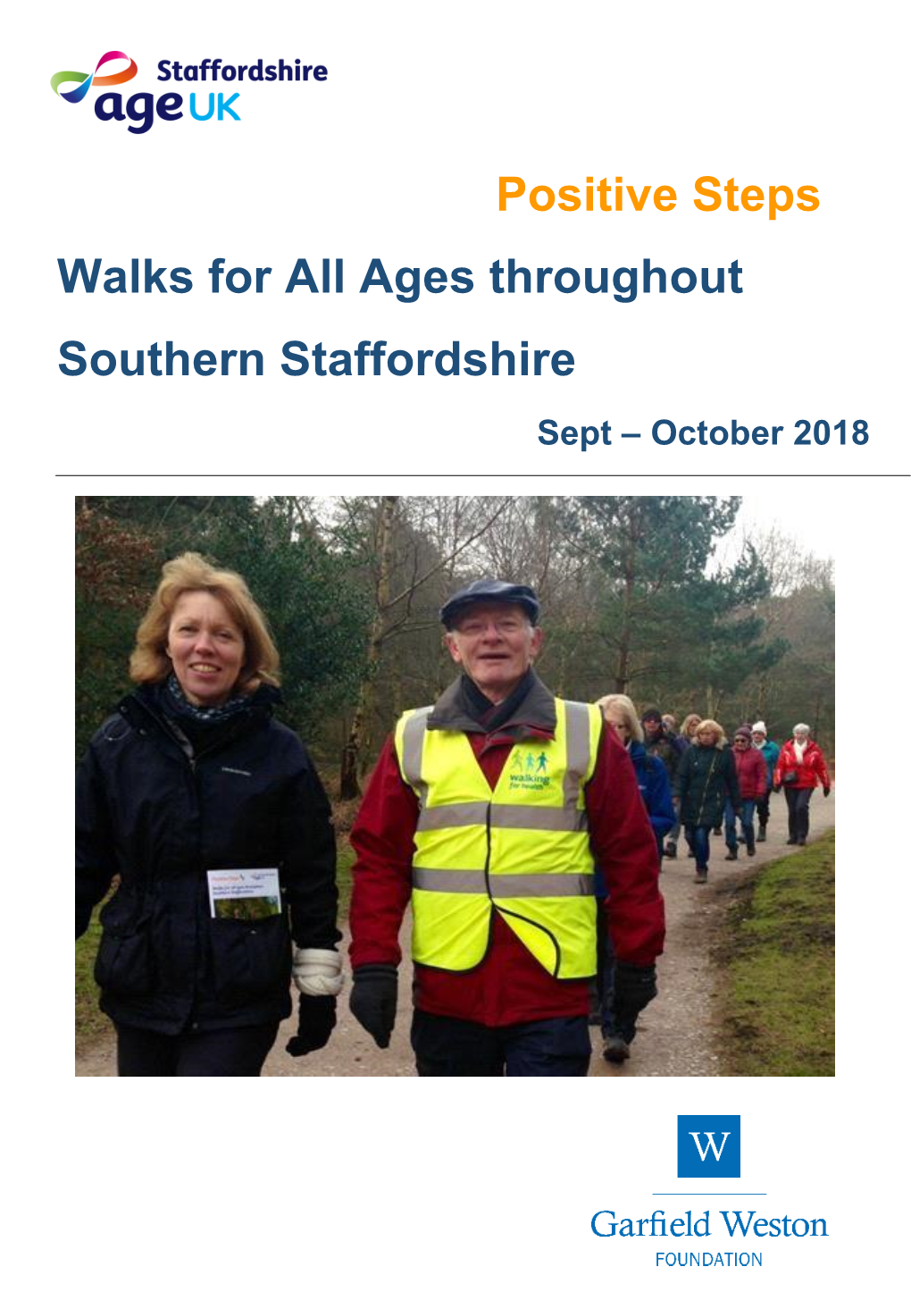 Positive Steps Walks for All Ages Throughout Southern Staffordshire Sept – October 2018