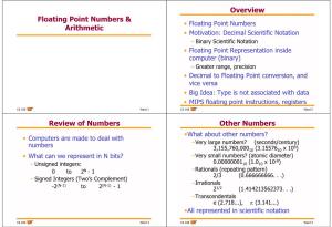 Floating Point Numbers and Arithmetic
