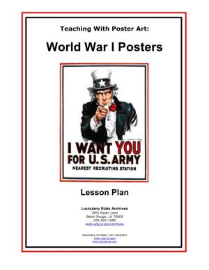 World War I Propaganda Posters Used Argument And/Or Persuasion to Influence Public Opinion