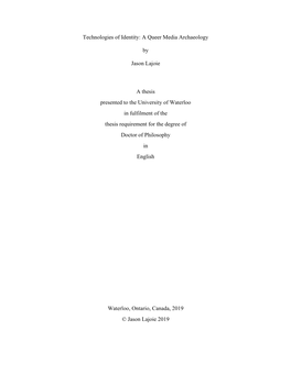 Technologies of Identity: a Queer Media Archaeology by Jason Lajoie a Thesis Presented to the University of Waterloo in Fulfilme