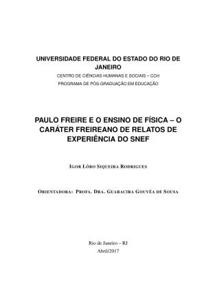 Paulo Freire E O Ensino De Física – O Caráter Freireano De Relatos De Experiência Do Snef