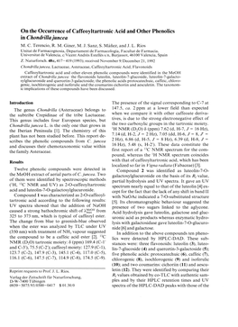 On the Occurrence of Caffeoyltartronic Acid and Other Phenolics in Chondrilla Juncea M