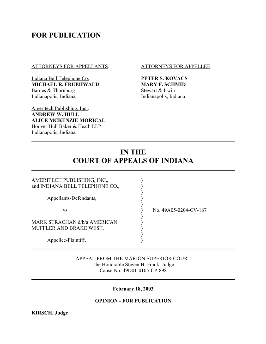 Attorneys for Appellants: Attorneys for Appellee s6