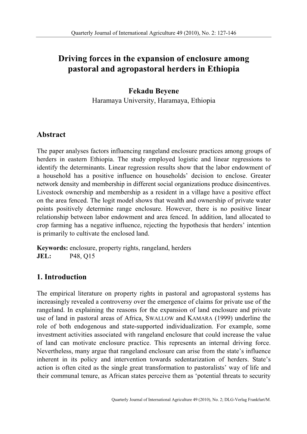 Driving Forces in the Expansion of Enclosure Among Pastoral and Agropastoral Herders in Ethiopia