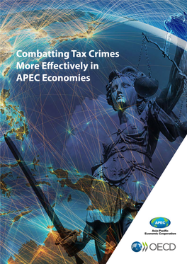Combatting Tax Crimes More Effectively in APEC Economies
