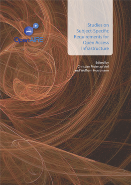 Studies on Subject-Specific Requirements for Open Access Infrastructure Chr