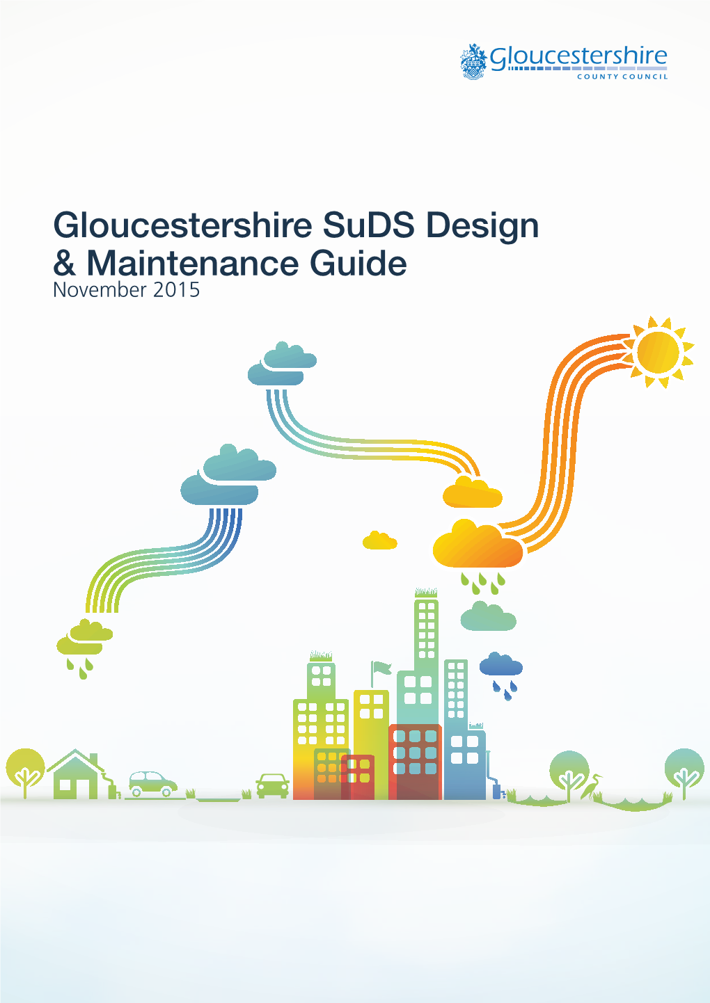 Gloucestershire Suds Design & Maintenance Guide