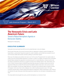 The Venezuela Crisis and Latin America's Future