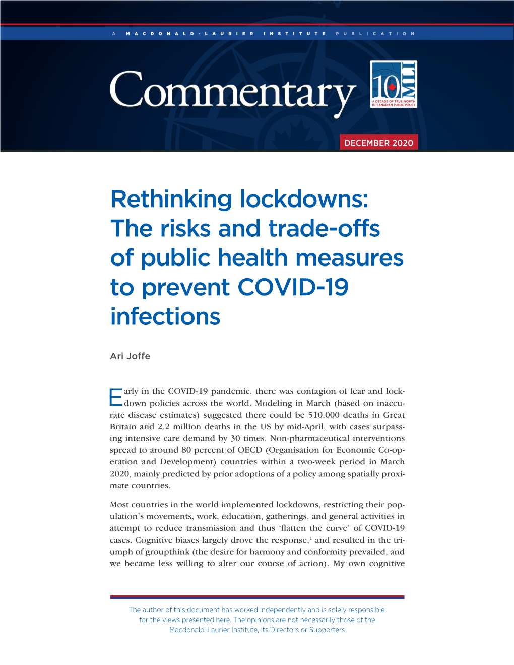 Rethinking Lockdowns: the Risks and Trade-Offs of Public Health Measures to Prevent COVID-19 Infections