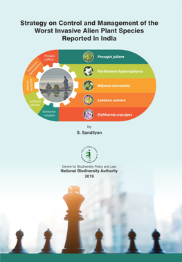 Strategy on Control and Management of the Worst Invasive Alien Plant Species Reported in India