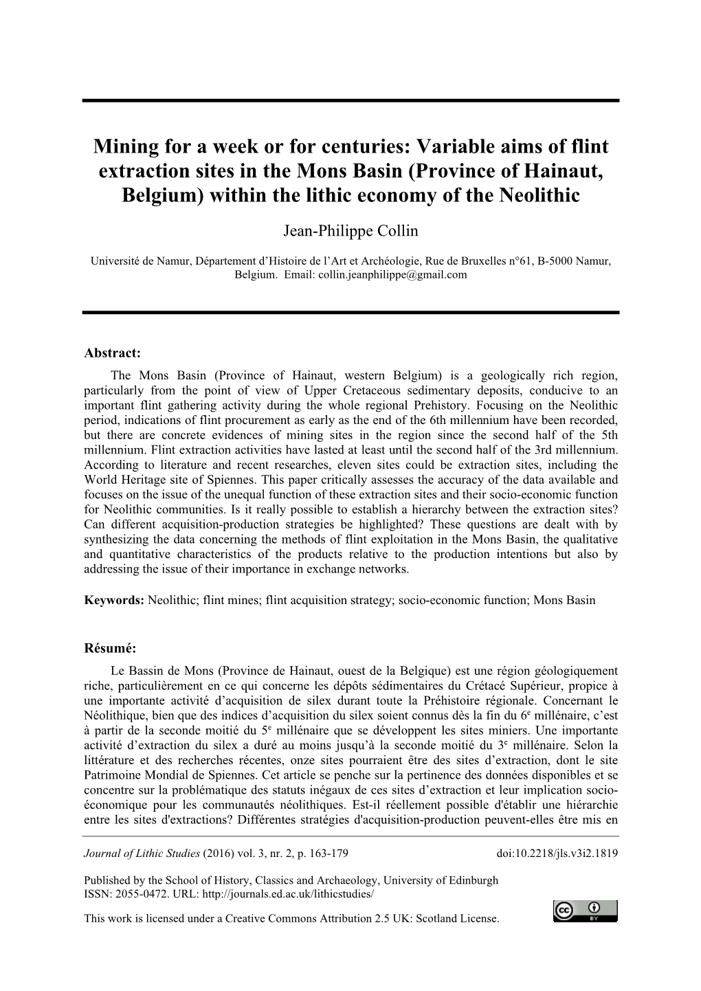 Variable Aims of Flint Extraction Sites in the Mons Basin (Province of Hainaut, Belgium) Within the Lithic Economy of the Neolithic Jean-Philippe Collin